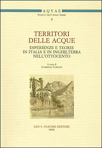 Territori delle acque. Esperienze e teorie in Italia e in Inghilterra nell’Ottocento